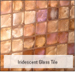 Indescent Glass Tile